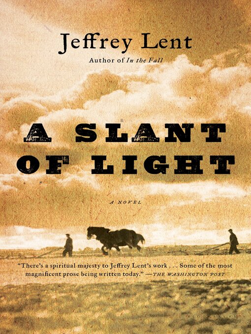 Title details for A Slant of Light by Jeffrey Lent - Available